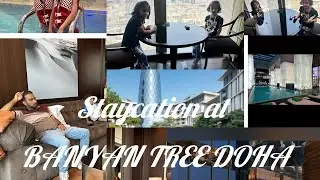 Staycation at BANYAN TREE DOHA .. #summer # fun #doha_city  #travel #staycation #family
