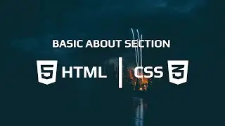 Basic About Section With HTML & CSS