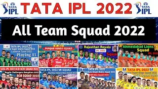 TATA IPL 2022 All Team Squad || IPL 2022 All 10 Teams  Players List | RCB,CSK,MI,DC,PBKS,SRH,RR,KKR