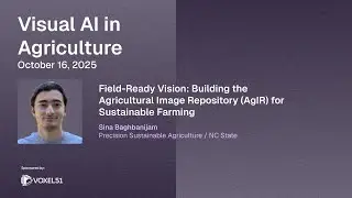 Field-Ready Vision: Building the Agricultural Image Repository (AgIR) for Sustainable Farming