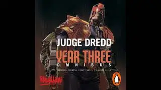 Judge Dredd Year Three - Laurel Sills