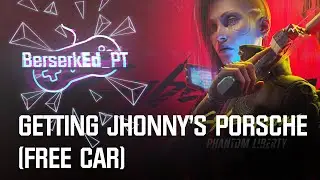 PS5 - Cyberpunk 2077 Phantom Liberty - Getting Jhonny's Porsche (free car)
