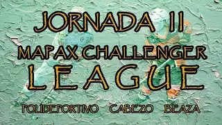 MAPAX CHALLENGER LEAGUE 2025/26  JORNADA 2 -Cha Copa-