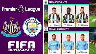 Newcastle United v Man City Premier League Ultimate XI FIFA 21