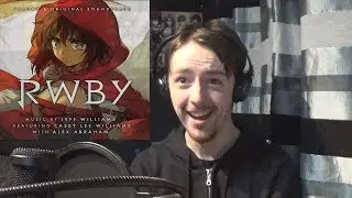 RWBY Volume 6 Soundtrack Reaction!