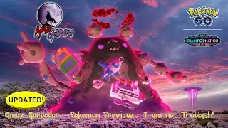 Pok&eacute;mon Go - Updated talk -  Gmax Garbodor - Remember its not a diamond, but its not trubbish either