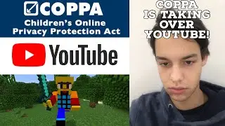 COPPA policy rolling out