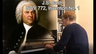 J. S. Bach - BWV 772, Two-part Invention No. 1 in C major | Classical Piano