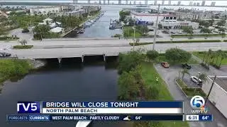 Bridge closure in North Palm Beach
