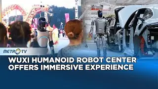 Wuxi Becomes China's First Humanoid Robot Experience Center