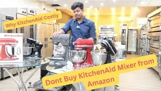 KitchenAid Mixer is Costly | Dont Buy from Amazon | Scam and No warranty