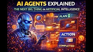 AI Agents Explained: The Next Big Thing in Artificial Intelligence