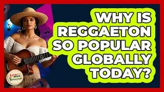 Why Is Reggaeton So Popular Globally Today? - Latin Music Revolution