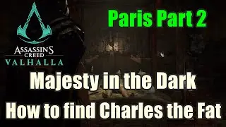 Explore the Tavern  - Majesty in the Dark - AC Valhalla : Siege of Paris Gameplay Part 2