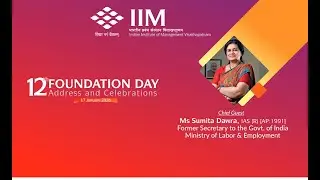 12th Foundation Day Celebrations at IIM Visakhapatnam