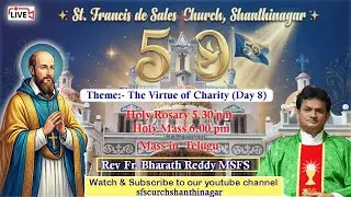 Rev Fr. Bharath Reddy / SFS Church / Telugu Mass 6.00 pm Live Streaming / 23rd January 2026