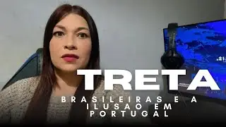 A TRETA DAS MÃES SOLOS BRASILEIRAS EM PORTUGAL 🇵🇹 EXPOSED DOS TRAMBIQUES DAS BLOGUEIRAS