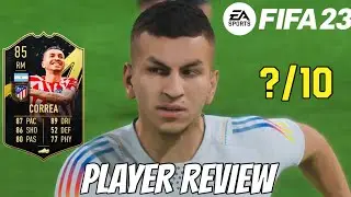 ANGEL CORREA (85) TEAM OF THE WEEK ! PLAYER REVIEW | FIFA 23 ULTIMATE TEAM