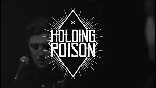 Holding Poison - Sitting Duck (LIVE)