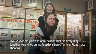'Besties forever in heaven:' victims of Tumbler Ridge school shooting close friends