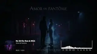 Deep House - Amor de Fant&ocirc;me - [No Strike Ban] - Full Album Release