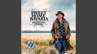 Sweet Home Bavaria
