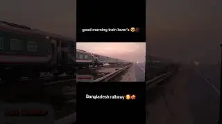 Good morning train lovers' 😍🥀।#shorts #bangladeshrailway #youtubeshorts #train #bdrail #youtubevideo