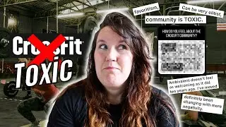The Crossfit Community SUCKS!!