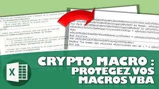 AVEC CRYPTO MACRO, PROTÉGEZ EFFICACEMENT VOS MACROS VBA SUR EXCEL