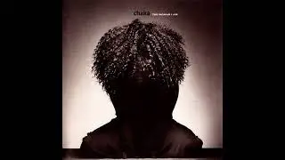 Chaka Khan - Love You All My Lifetime