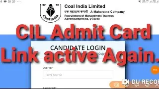 CIL Admit card link activated Again | Download Admit card |coal india limited |