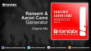 Raneem & Aaron Camz - Generator (Exclusive Preview)