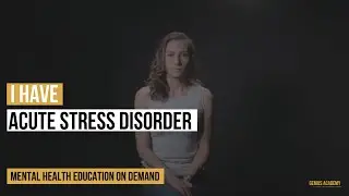 I Have Acute Stress Disorder (Trailer)