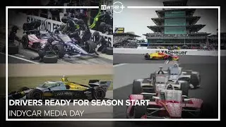 What IndyCar Drivers Are Saying Before Opening Race | Media Day | 13Sports