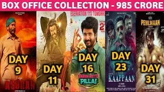 Box Office Collection Of Asuran,Sye Raa Narasimha Reddy,Namma Veetu Pillai,Kaappaan & Pailwan