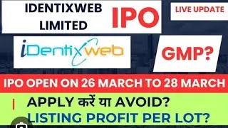 IDENTIX WEB SME IPO DETAIL ANALYSIS AND REVIEW BY CA SINGHVI! LIVE GMP! TEC BASE COMPANY!APPLY AVOID