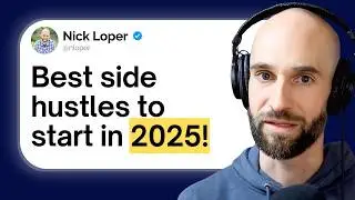 AI and Side Hustles: What You Need to Know to Succeed in 2025 | Nick Loper