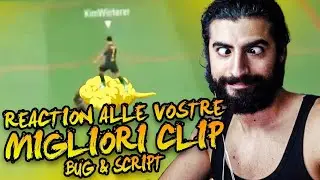 REACTION ALLE VOSTRE MIGLIORI CLIP BUG & SCRIPT FIFA 22