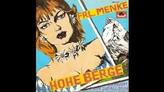 Frl. Menke - Hohe Berge