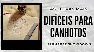 AS LETRAS MAIS DIFÍCEIS PARA CANHOTOS ✍️ Alphabet Showdown