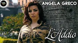 Angela Greco - L'addio (Video Ufficiale 2025)