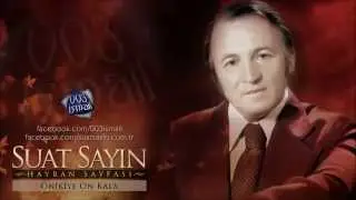 Suat Sayın - Onikiye On Kala - 003ismail (Orijinal Plak Kaydı)