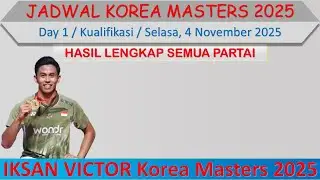 Today's Korea Masters 2025 Qualification Results │ Day 1 │ 1 Indonesian Representative Qualifies ...