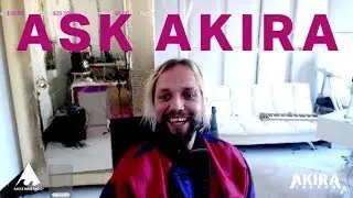 Ask Akira #001 🤔