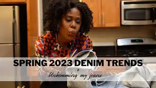 Spring 2023 Denim Trends | Unhemming My Denim Jeans To Have A Raw Edge