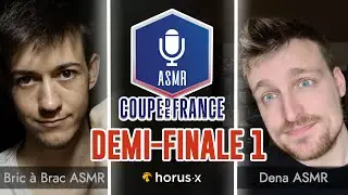 Coupe de France ASMR 3 🇫🇷🏆 : Demi-Finale 1 - Bric à Brac ASMR vs Dena ASMR