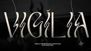 Culto de Vig&iacute;lia I IPRG GRU