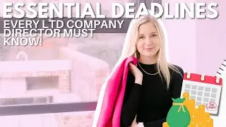 Essential Deadlines Every Limited Company Director Must Know!