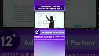 Shortcut Trick to calculate - New Profit Sharing Ratio