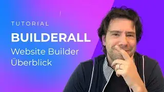 Builderall Tutorial Deutsch (02/01): Website Builder &Uuml;berblick
